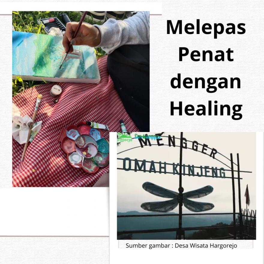 Melepas Penat dengan "Healing", Tak Perlu Mahal dan Jauh-jauh Kok!